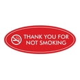 thumbnail image 1 of Oval THANK YOU FOR NOT SMOKING Sign (Red) - Medium 2.75x7", 1 of 1