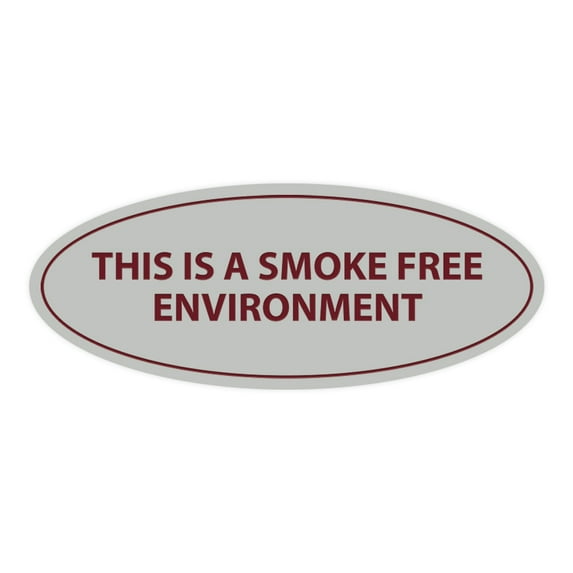 Oval THIS IS A SMOKE FREE ENVIRONMENT Sign (Light Grey / Burgundy) - Large 3.6x9"