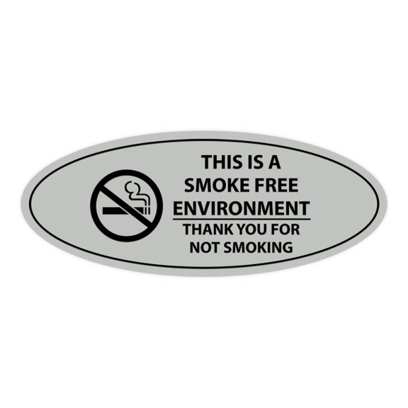 Oval THIS IS A SMOKE FREE ENVIRONMENT THANK YOU FOR NOT SMOKING Sign (Lt Gray) - Small 2x5"