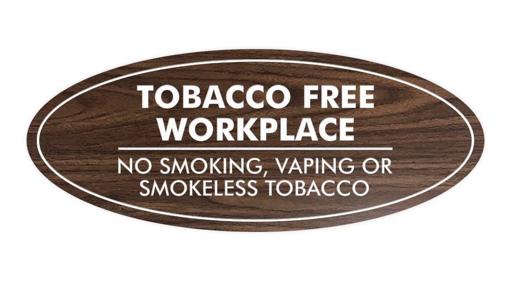 tobacco free signs for workplace ByLITA Oval No Smoking, Vaping or Smokeless Tobacco Sign - Laser-Engraved Lettering | Durable ABS Plastic 40 to +180 F Oval Tobacco Free Workplace No