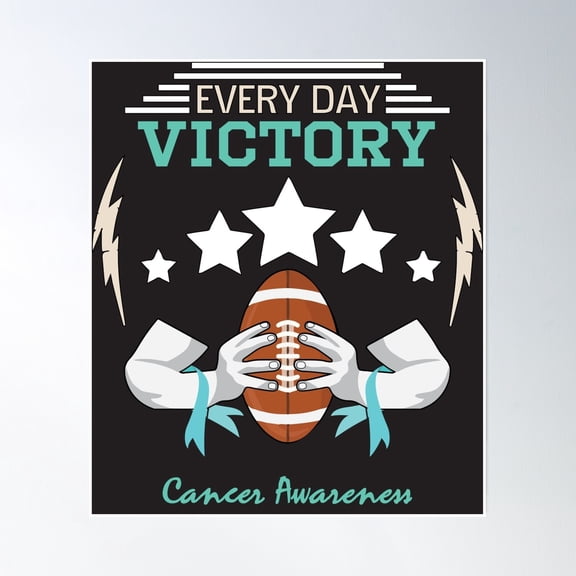 Ovarian Cancer Awareness Teal Ribbon Every Day Victory Poster Wall Art, Modern Wall Decor, 30x30 UNFRAMED