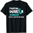 thumbnail image 1 of Ovarian Cancer Not For The Weak Ovarian Cancer Awareness T-Shirt, 1 of 3