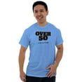 thumbnail image 1 of Over 50 Birthday Mid-Life Age Novelty Men's Graphic T Shirt Tees Brisco Brands L, 1 of 6