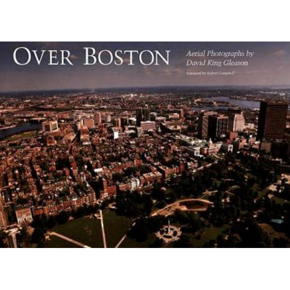 Pre-Owned Over Boston: Aerial Photographs by David King Gleason Paperback