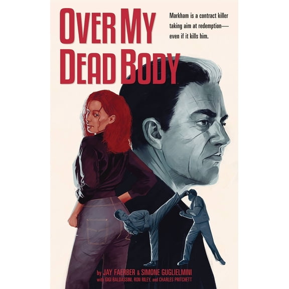 Over My Dead Body (Paperback)