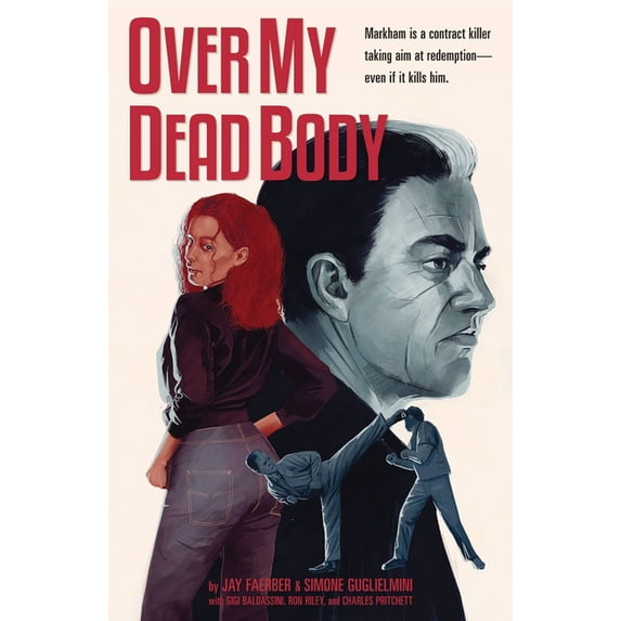 Over My Dead Body (Paperback)