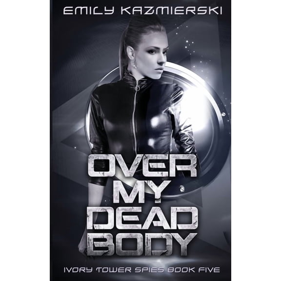 Over My Dead Body (Paperback)