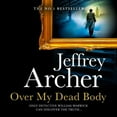 thumbnail image 1 of Over My Dead Body Unabridged ed, 1 of 1