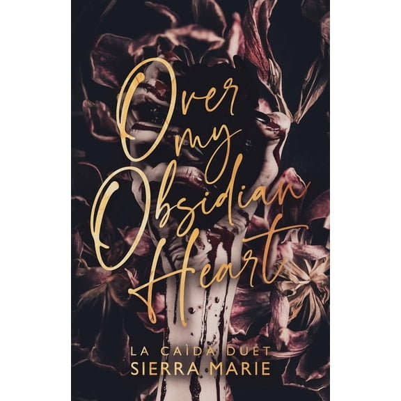 Over My Obsidian Heart, (Paperback)