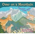 thumbnail image 1 of Pre-Owned Over on a Mountain: Somewhere in the World (Paperback) by Marianne Berkes, 1 of 1
