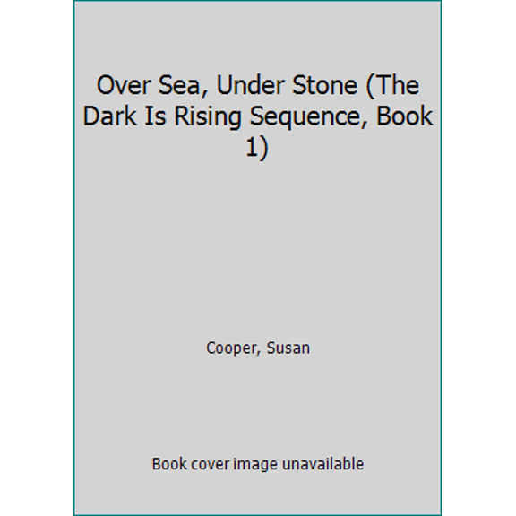 Pre-Owned Over Sea, Under Stone (The Dark Is Rising Sequence, Book 1) (Unknown) 0590433202 9780590433204