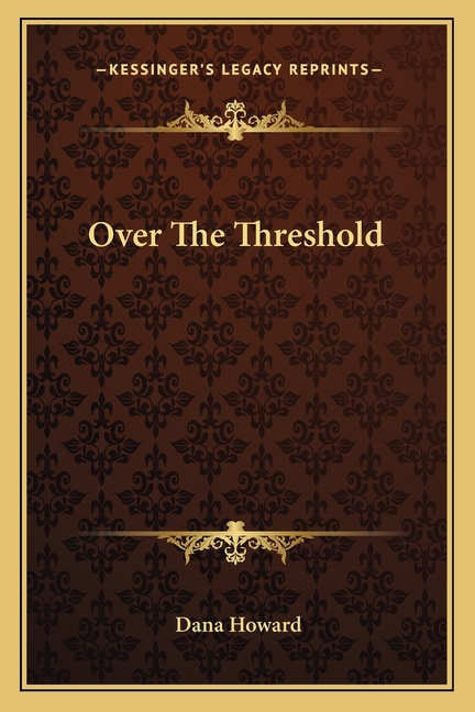 Over The Threshold (Paperback) - image 1 of 1