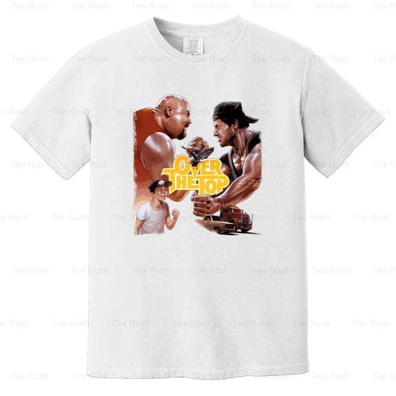 Over The Top Arm Wrestling Movie, Sylvester Stallone, 80s, (2), Comfort Color T-Shirt Unisex, up to 4XL
