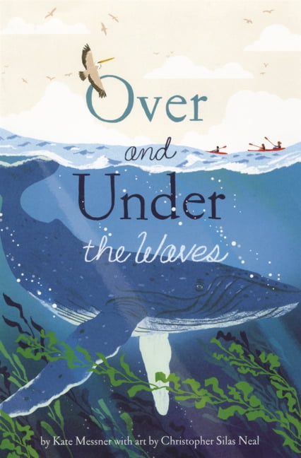 Over and Under Over and Under the Waves, (Hardcover)