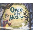 thumbnail image 1 of Pre-Owned Over in the Hollow (Hardcover) 0811850358 9780811850353, 1 of 1