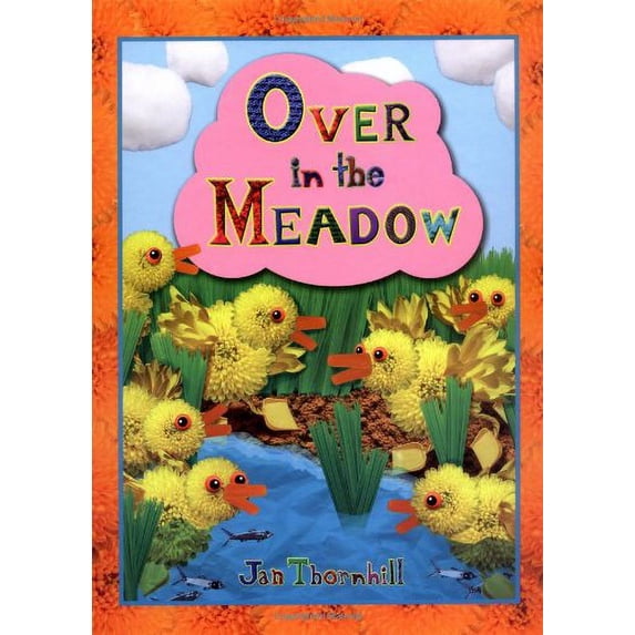 Pre-Owned Over in the Meadow (Hardcover) 1897066082 9781897066089