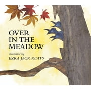 Over in the Meadow Paperback