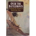thumbnail image 1 of Pre-Owned Over the Battlefronts: Amazing Air Action of World War One Paperback, 1 of 1
