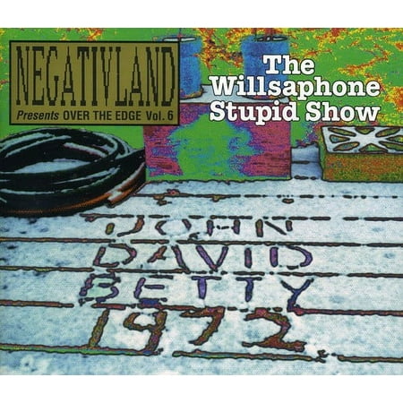 Over the Edge 6: Willsaphone Stupid Show