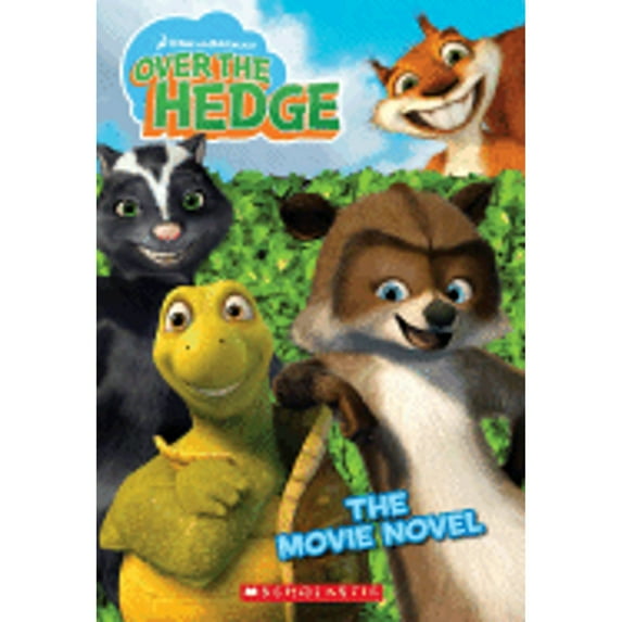 Pre-Owned Over the Hedge: The Movie Novel (Paperback) by Louise Gikow