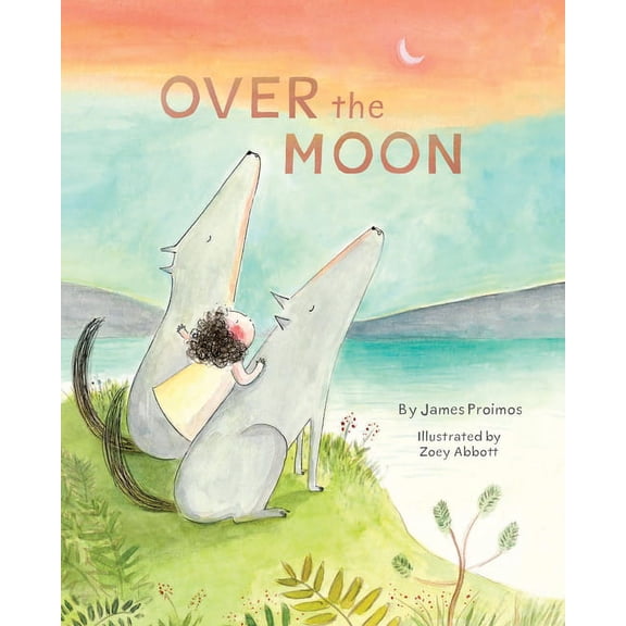 Over the Moon : (Read-Aloud Bedtime Book for Toddlers, Animal Book for Kids) (Hardcover)