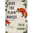 thumbnail image 1 of Over the Plain Houses, (Paperback), 1 of 1