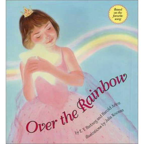 Pre-Owned Over the Rainbow (Hardcover) 006028949X 9780060289492