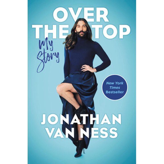 Pre-Owned Over the Top: My Story (Paperback) 0062906380 9780062906380