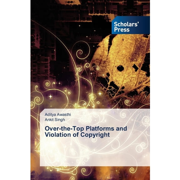 Over-the-Top Platforms and Violation of Copyright (Paperback)
