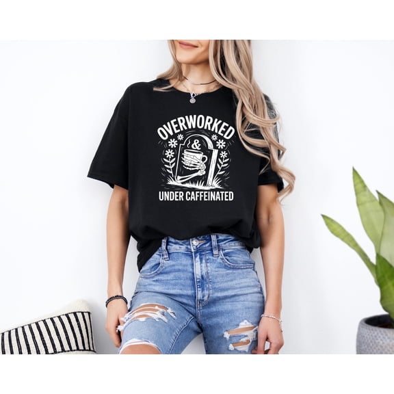 OverWorked Under Caffeinated Tee Coffee Tshirt Skeleton Shirt Caffeine Shirt Best Coffee S