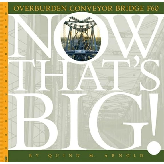 Overburden Conveyor Bridge F60 (Paperback) by Quinn M Arnold
