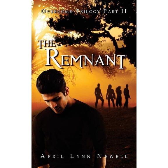 Overcome Trilogy: The Remnant (Paperback)