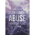thumbnail image 1 of Overcoming Abuse Embracing Peace Vol III (Hardcover), 1 of 1