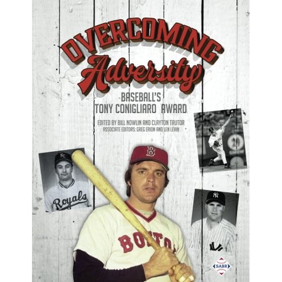 Pre-Owned Overcoming Adversity: Baseball's Tony Conigliaro Award (Paperback) 1943816433 9781943816439