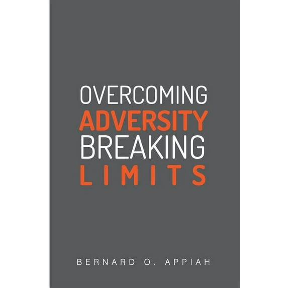 Adversity Breaking Limits