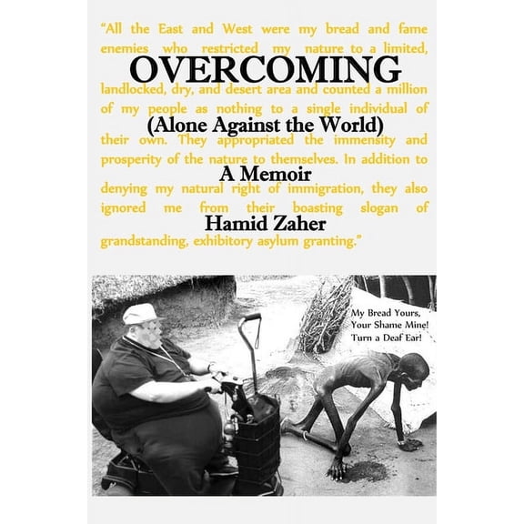 Overcoming: Alone Against the World, (Paperback)