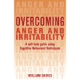 thumbnail image 1 of Overcoming Anger and Irritability: A Self-Help Guide Using Cognitive Behavioral Techniques (Paperback) by William Davies, 1 of 1