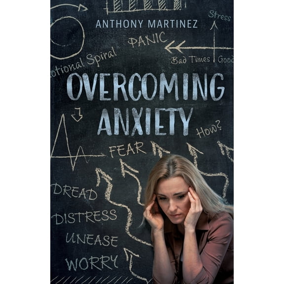 Overcoming Anxiety, (Paperback)