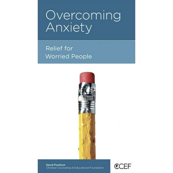 Overcoming Anxiety: Relief For Worried People Mini Book