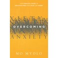 thumbnail image 1 of Pre-Owned Overcoming Anxiety: Your Biblical Guide to Breaking Free from Fear and Worry (Paperback) 1629980285 9781629980287, 1 of 1