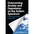 thumbnail image 1 of Pre-Owned Overcoming Anxiety and Depression on the Autism Spectrum: A Self-Help Guide Using CBT (Paperback) 1849059276 9781849059275, 1 of 1