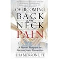 thumbnail image 1 of Overcoming Back and Neck Pain: A Proven Program for Recovery and Prevention, (Paperback), 1 of 1