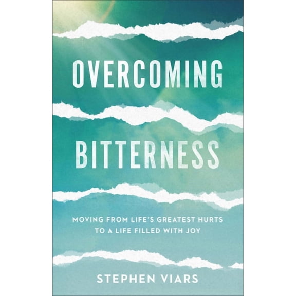 Overcoming Bitterness (Hardcover)