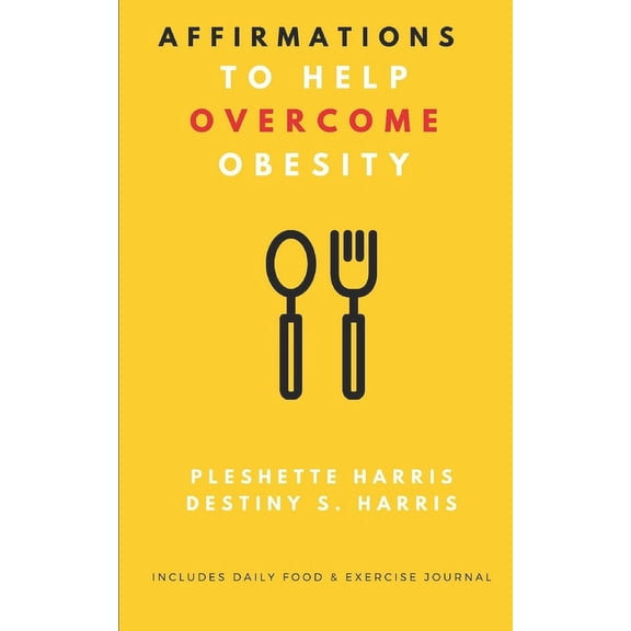 Overcoming Bs: Affirmations to Help Overcome Obesity (Paperback)