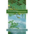 thumbnail image 1 of Pre-Owned Overcoming Depression, (Paperback) 0664249698 9780664249694, 1 of 1
