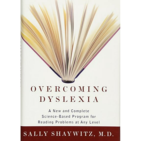 Pre-Owned Overcoming Dyslexia: A New and Complete Science-Based Program for Reading Problems at Any Level (Hardcover) 0375400125 9780375400124