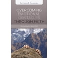 thumbnail image 1 of Overcoming Emotional Obstacles through Faith (Paperback), 1 of 1