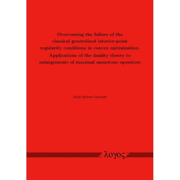 Overcoming the Failure of the Classical Generalized Interior-Point Regularity Conditions in Convex Optimization. Applications of the Duality Theory to Enlargements of Maximal Monotone Operators (Paper