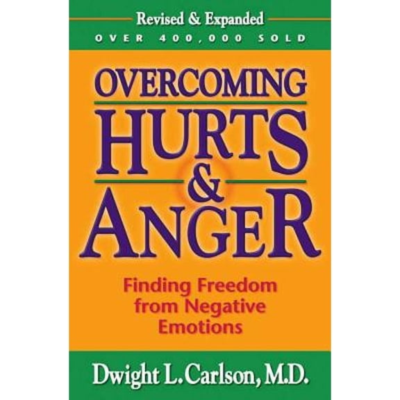 Pre-Owned Overcoming Hurts & Anger (Paperback)