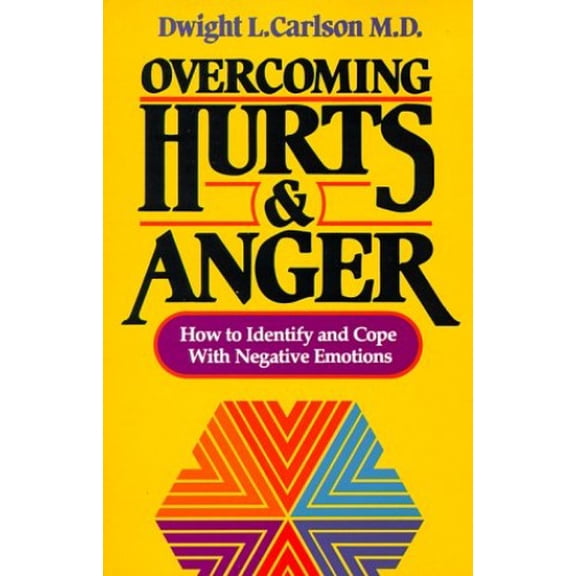 Pre-Owned Overcoming Hurts & Anger (Paperback) 0890812772 9780890812778